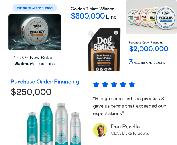 Bridge purchase order financing wins: Walmart launches, funded retail orders, and founder testimonials